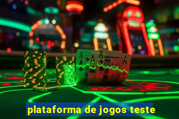 plataforma de jogos teste